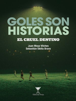 cover image of Goles son historias